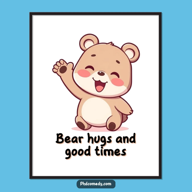 Free Printable Wall Art: Playful Bear's Wiggly Gesture, Funny Downloadable Decor