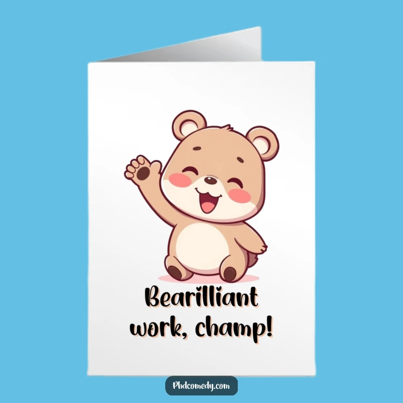 Free Printable Congrats Card: Bear Cub's Wiggly Excitement, Funny Downloadable Gift