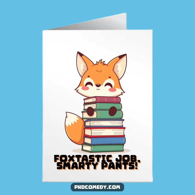 Free Printable Congrats Card: Fox's Book Brains, Funny Downloadable Gift