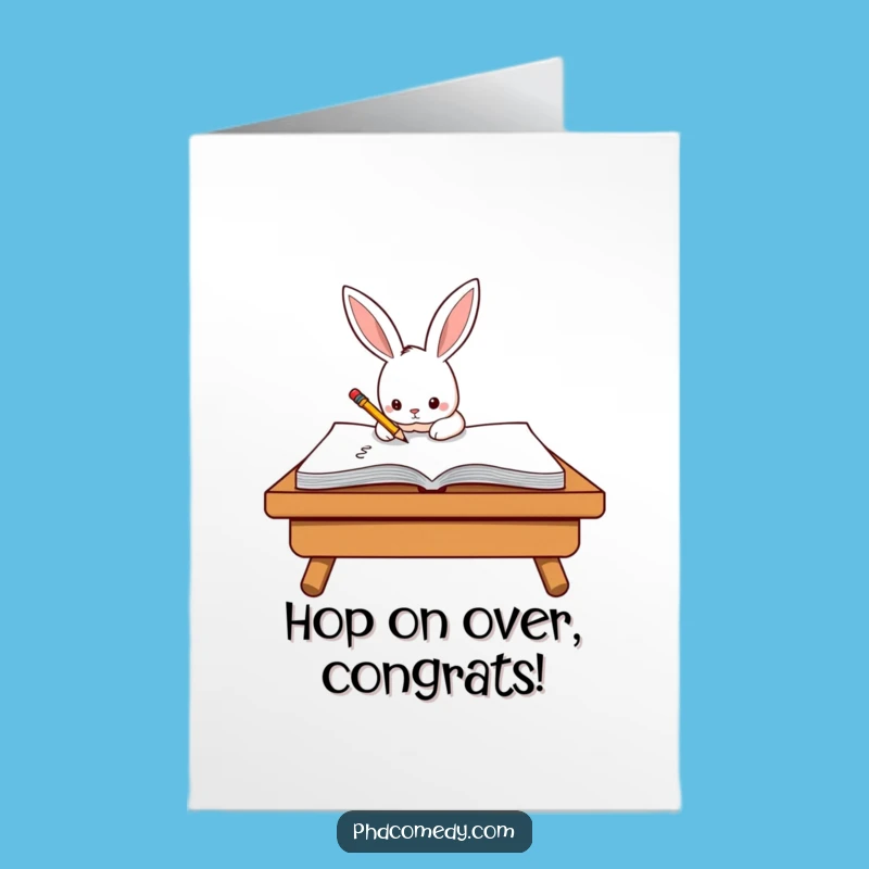 Free Printable Congrats Card: Rabbit's Diligent Work, Funny Downloadable Gift