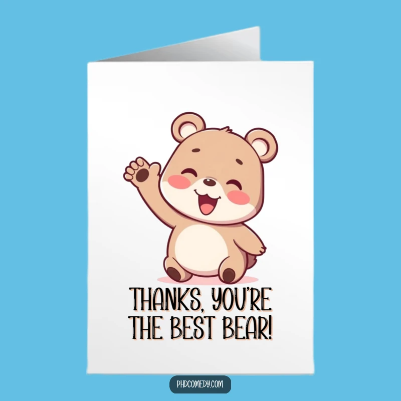 Free Printable Thank You Card: Bear's Wiggly Thanks, Funny Downloadable Gift